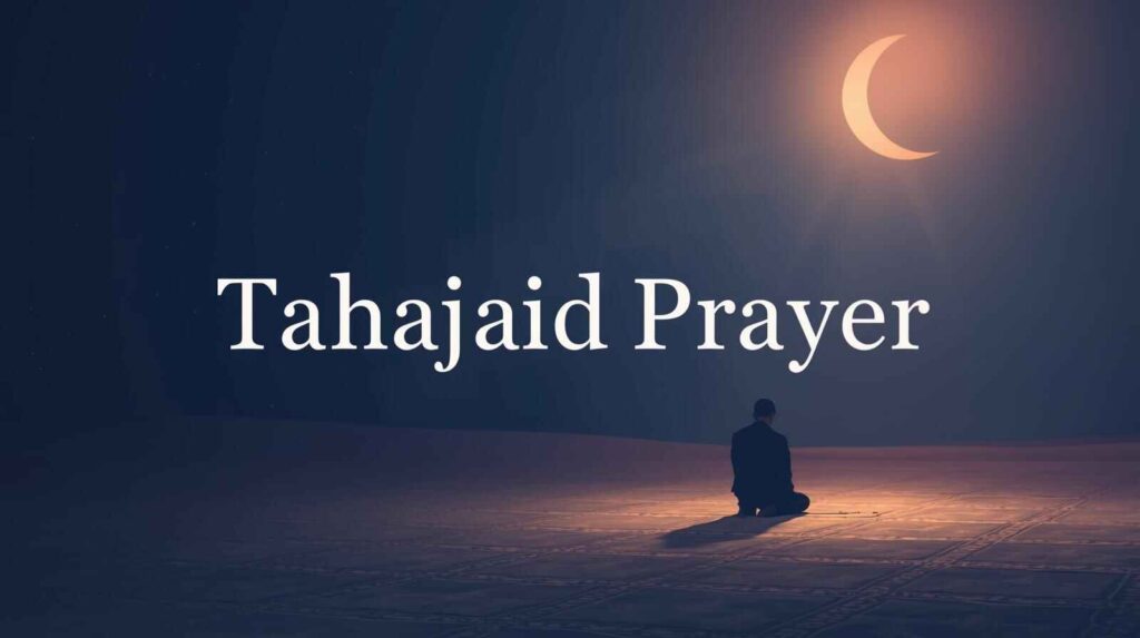 tahajjud prayer meaning