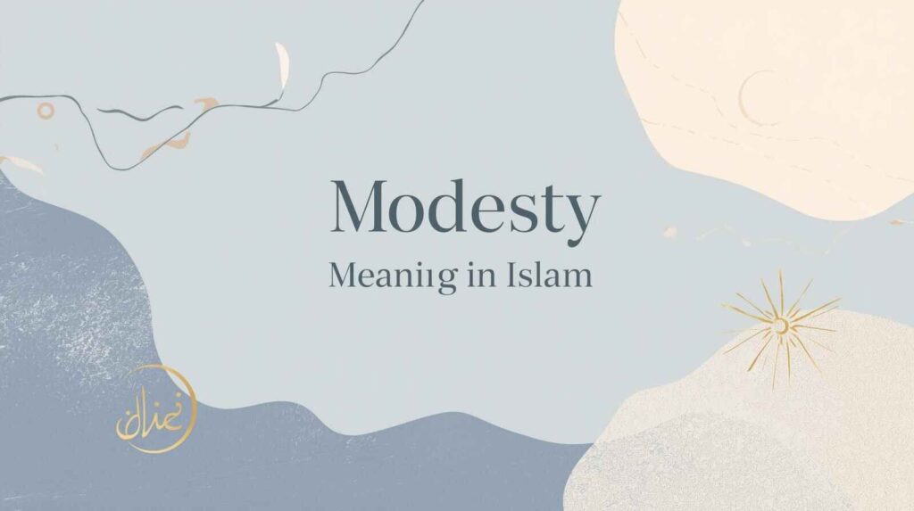 Haya Meaning in Islam